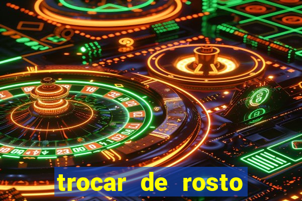 trocar de rosto online trocar rosto de video online